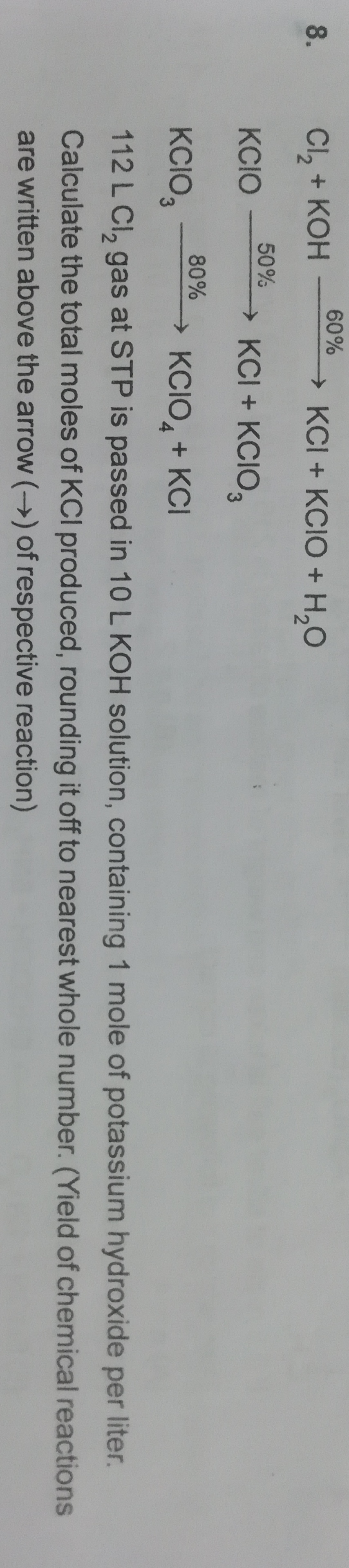 Question image for 112 L Cl 2 gas at STP is passed in 10 L KOH solut
